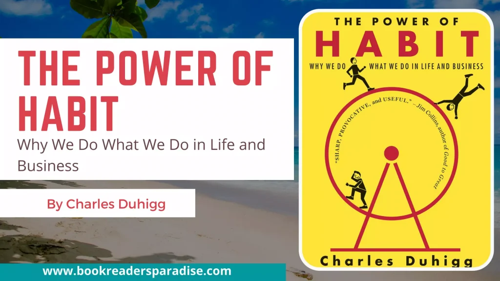 The Power of Habit PDF, Summary, Audiobook FREE Download Details By Charles Duhigg