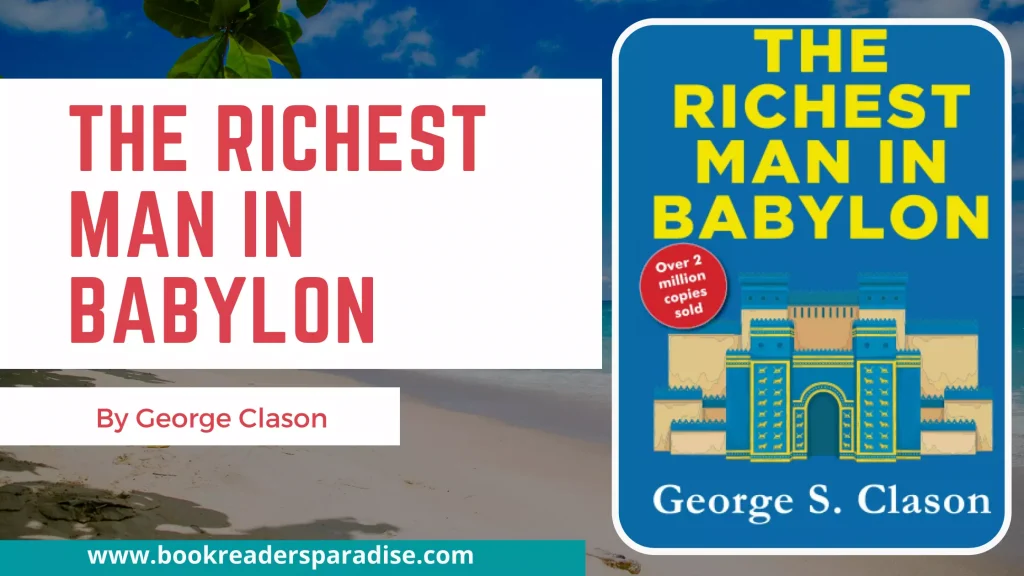 The Richest Man in Babylon PDF Book Summary. Audiobook Download Details