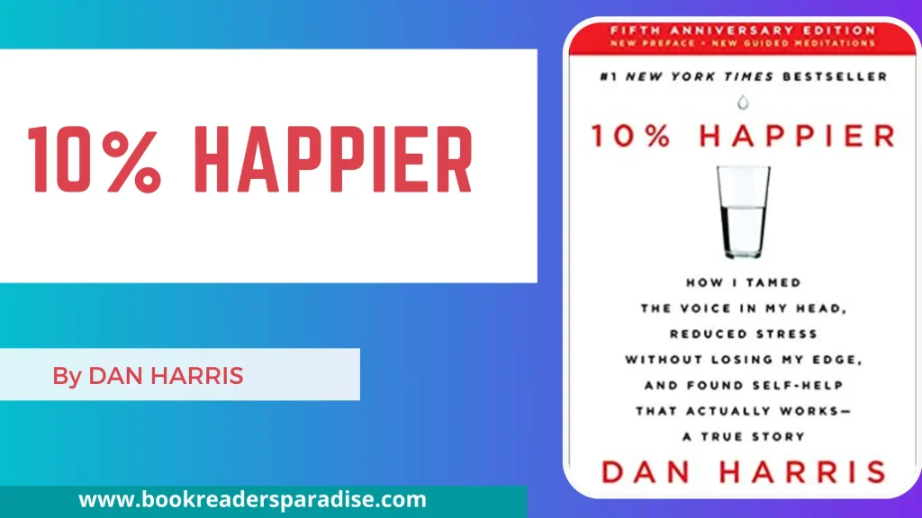 10% Happier PDF, Summary, Audiobook FREE Download Details