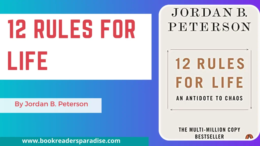 12 Rules for Life PDF, Summary, Audiobook FREE Download Details