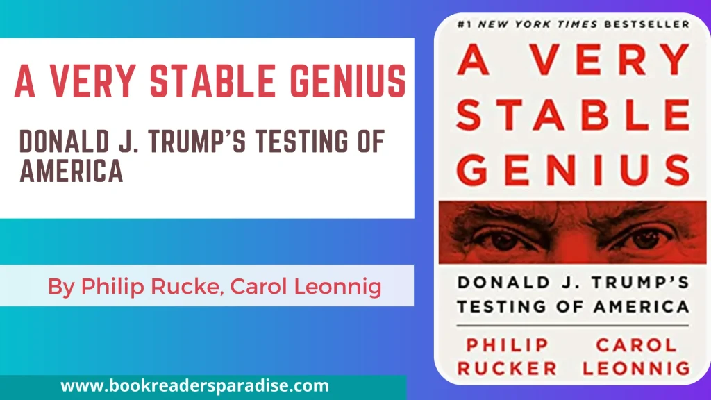 A Very Stable Genius PDF, Summary, Audiobook FREE Download Details