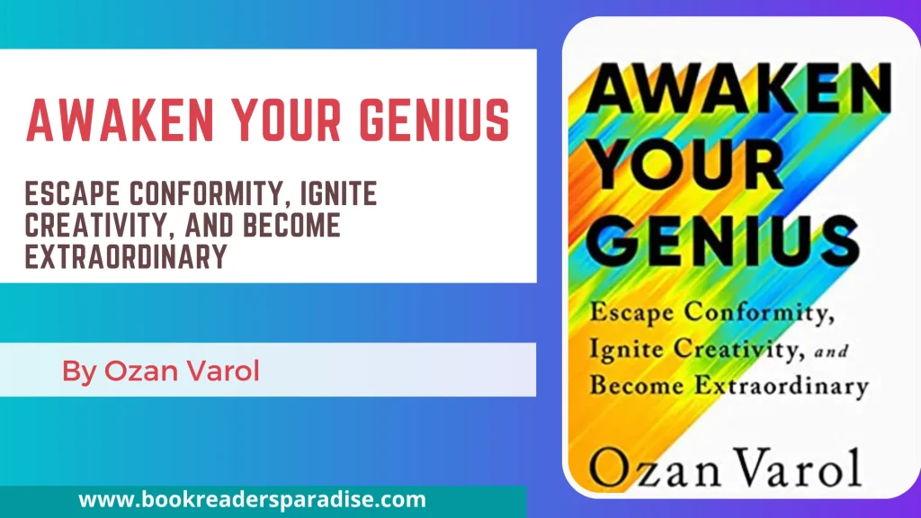 Awaken Your Genius PDF, Summary, Audiobook FREE Download Details by Ozan Varol