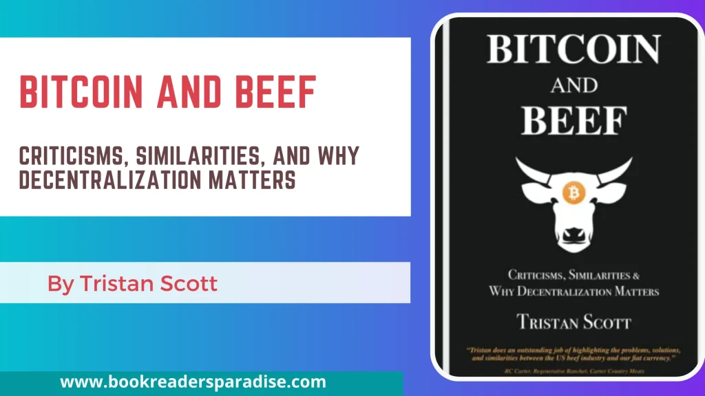 Bitcoin and Beef PDF, Summary, Audiobook FREE Download Details