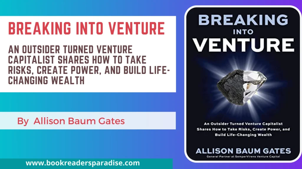 Breaking into ventures PDF, Summary, Audiobook FREE Download Details