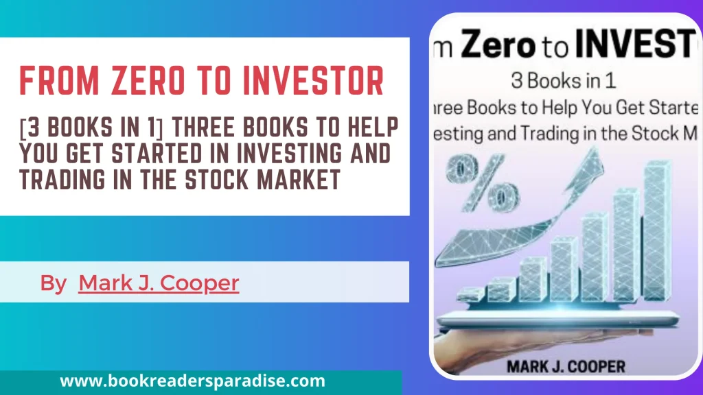 From Zero to Investor PDF, Summary, Audiobook FREE Download Details