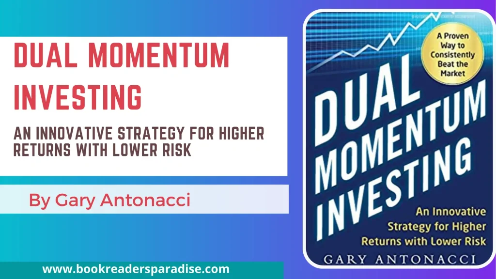 Going Dual Momentum Investing PDF, Summary, and Audiobook FREE Download Details