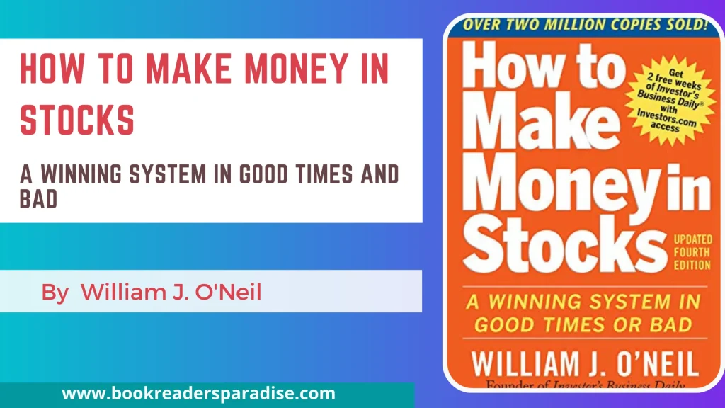 How to Make Money in Stocks PDF, Summary, Audiobook FREE Download Details