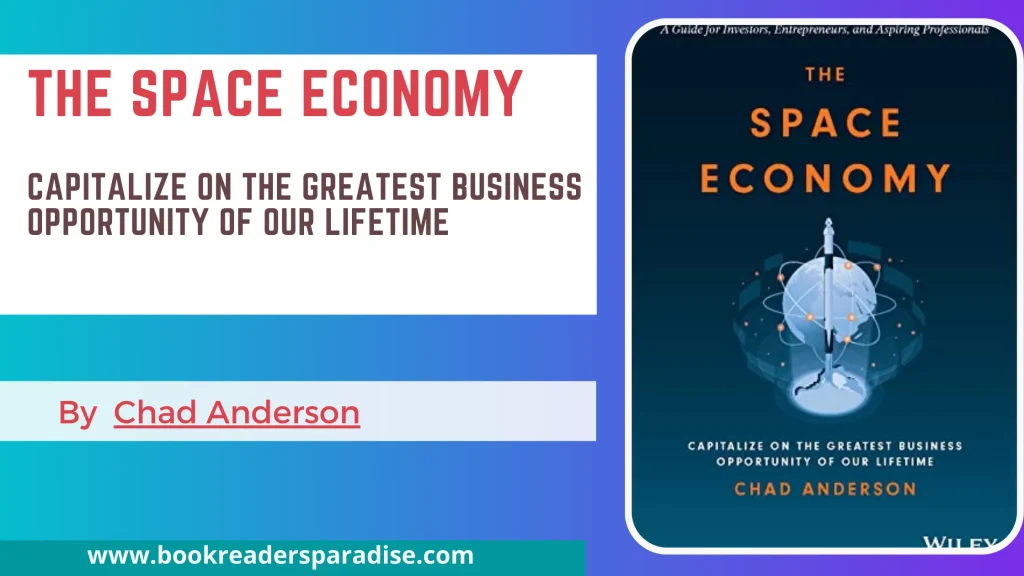 The Space Economy PDF, Summary, Audiobook FREE Download Details