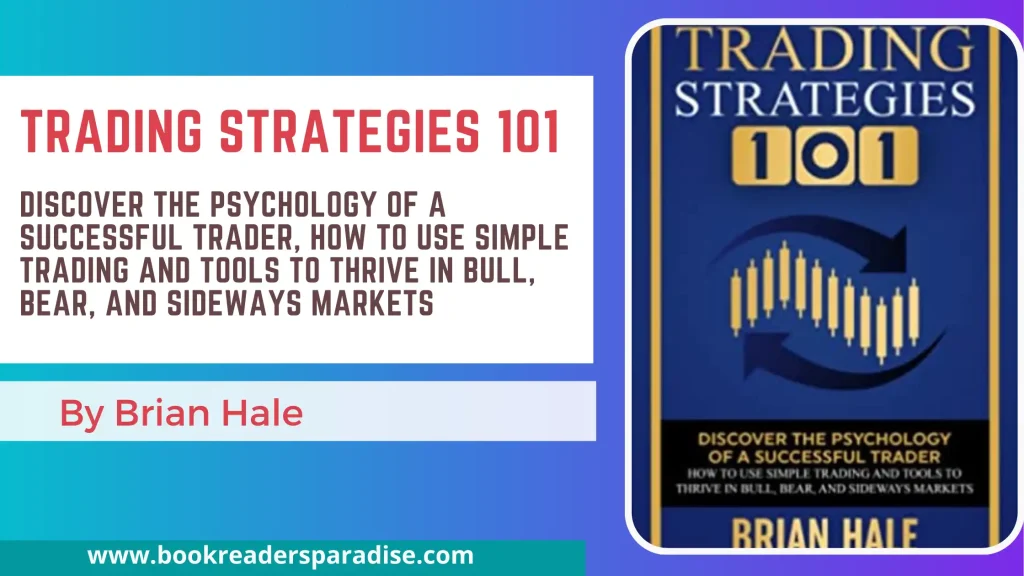 Trading Strategies 101 PDF, Summary, and Audiobook FREE Download Details